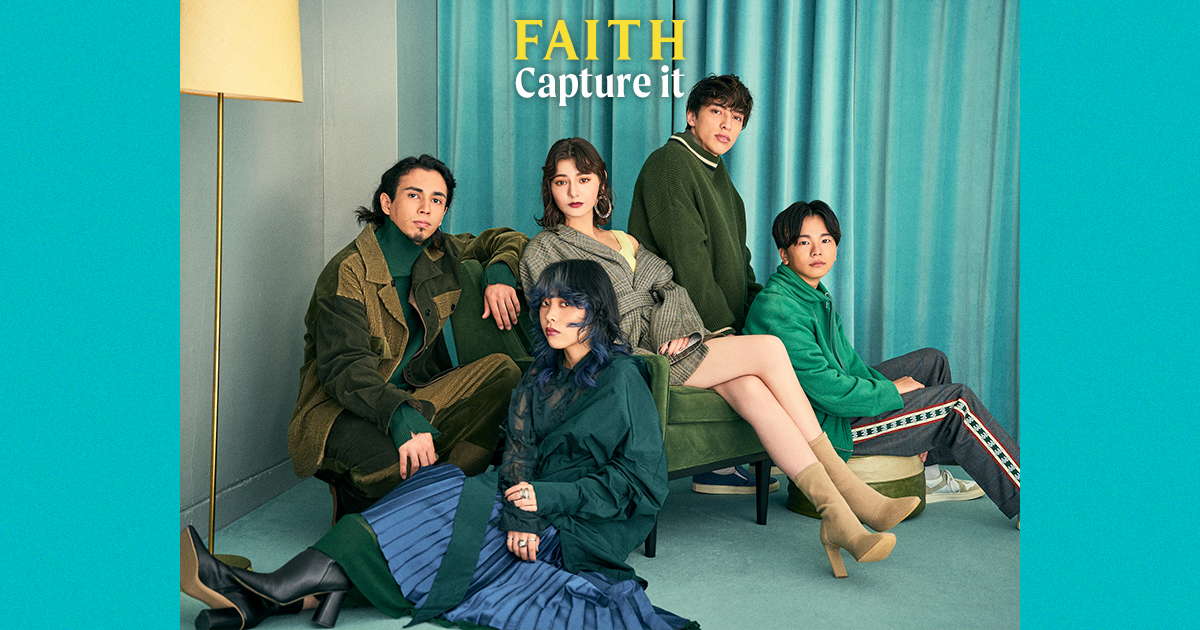 FAITH | Capture it