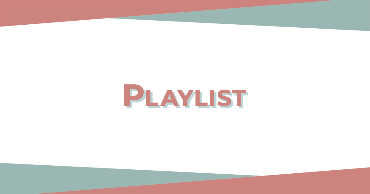 Playlist released!