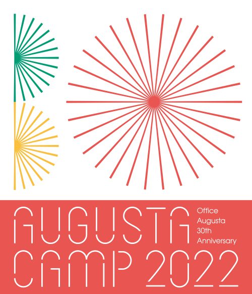 Augusta Camp 2022』がBlu-ray化決定! 受注限定生産で9月13日に発売 Augusta Camp 2022』がBlu-ray化決定! 受注限定生産で9月13日に発売
