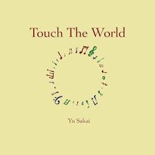 Touch The World | さかいゆう