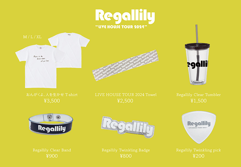 “Regallily “LIVE HOUSE TOUR 2024”” goods